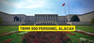 TBMM’den personel alım ilanı