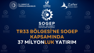 TR 33 BÖLGESİNE 37 MİLYONLUK YATIRIM