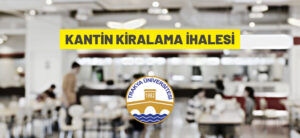 KANTİN KİRALAMA İHALESİ