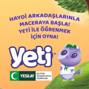 YEŞİLAY’IN ÇOCUKLARA ARMAĞANI: “YETİ”