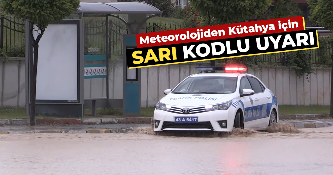 Meteorolojiden Kütahya için kuvvetli