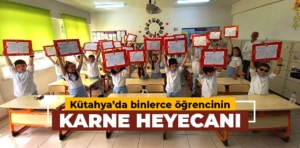 Kütahya’da öğrenciler karne heyecanı yaşadı