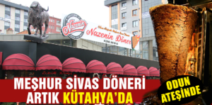 Odun ateşinde pişen “Meşhur Sivas Döneri” Kütahya’da