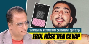 Erol Köse’den Rapçi Uzi’ye “Maddeden uzak dur” yanıtı