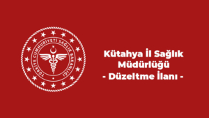 Kütahya İl Sağlık Müdürlüğü Bakım Onarım Hizmet Alımı