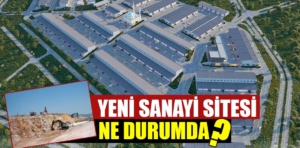 Kütahya’da Yeni Sanayi Sitesi’nde ilk etap gün sayıyor