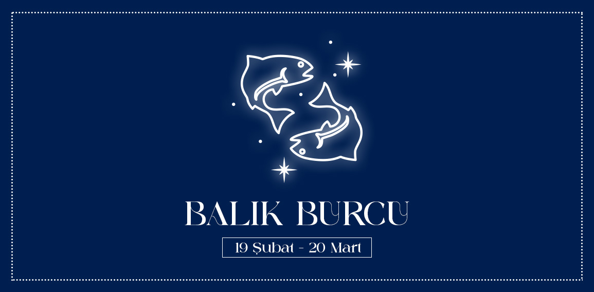 Balık burcu (19 Şubat