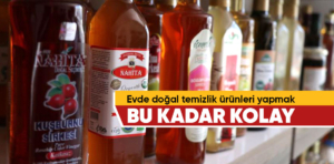 Evde doğal temizlik ürünleri yapmak bu kadar kolay