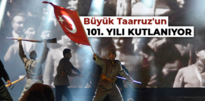 Kütahya’da Büyük Taarruz’un 101. yılı kutlanıyor