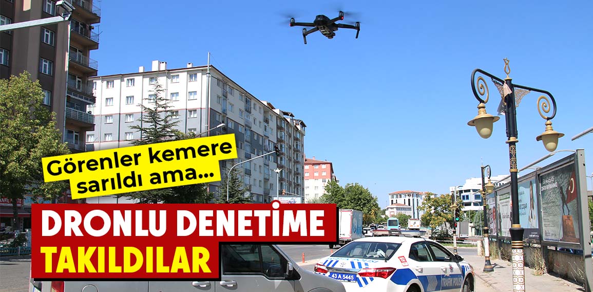 Kütahya’da trafik polisleri dronlu