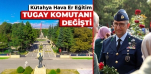 Kütahya Garnizon Komutanlığına Kütahyalı komutan atandı