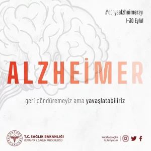 Kütahya İl Sağlık: Alzheimer hastalığı 3 evreden oluşuyor