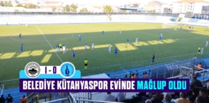 Belediye Kütahyaspor evinde mağlup oldu