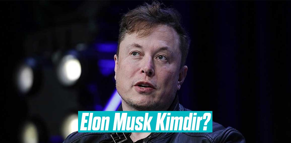 Elon Musk, çağımızın en