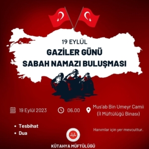 Kütahya müftülüğünden gaziler için sabah namazı çağrısı