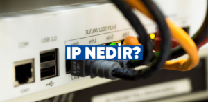 IP Nedir?