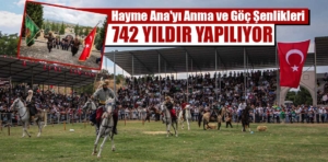 Kütahya’da Hayme Ana’yı Anma ve Göç Şenlikleri 742. kez yapıldı