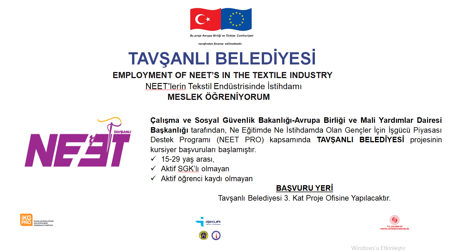 Tavşanlı Belediyesi, NEET PRO