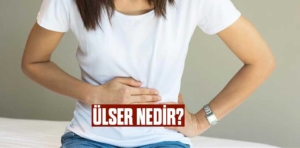 Ülser Nedir?