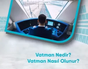 Vatman nedir? Vatman nasıl olunur ?