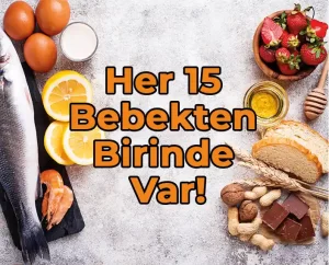 Her 15 Bebekten Birinde Var!