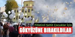 Kütahya’da beyaz balonlar Filistinli şehit çocuklar için bırakıldı 