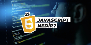 JavaScript Nedir?