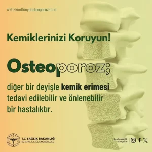 Kemiklerinizi koruyun! Dünta Osteoporoz Günü