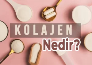 Kolajen Nedir?