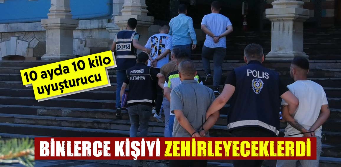 Kütahya’da narkotik ekipleri uyuşturucu