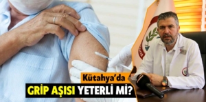 Grip aşısı nedir, kimler yaptırabilir, Kütahya’da aşıda sıkıntı var mı?