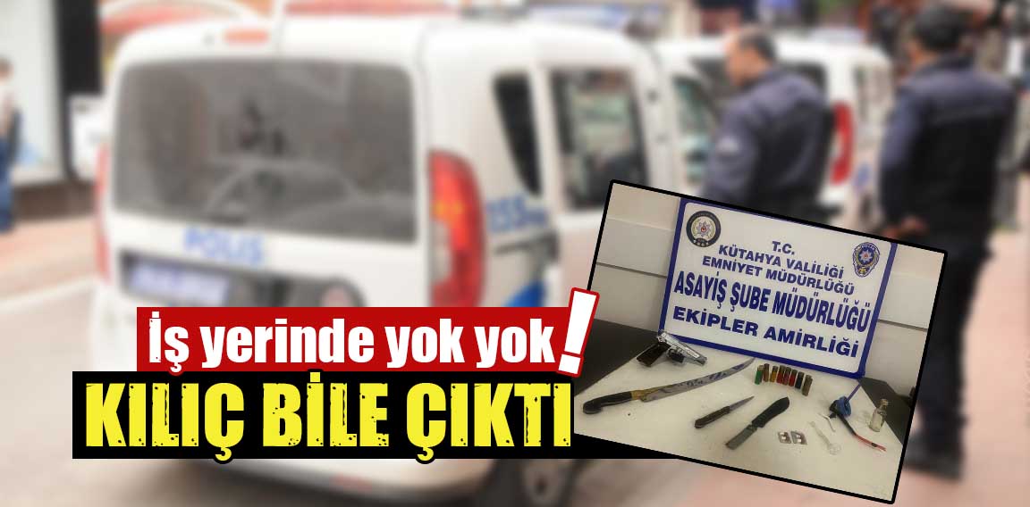 Kütahya’da polis ekipleri, kavga