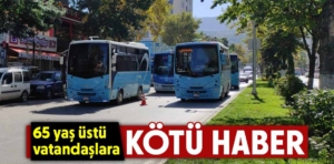 Halk otobüslerinde 65 üstü vatandaşlar için yeni gelişme