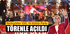 Kütahya’da Yedigöller 100.Yıl Kültür Parkı törenle açıldı