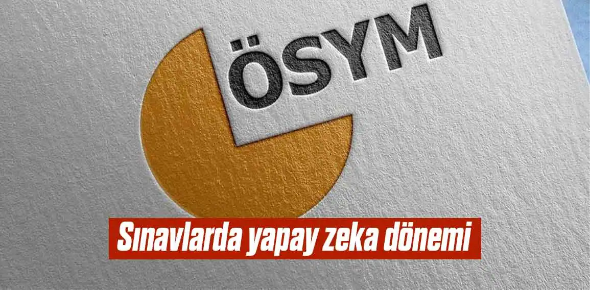 ÖSYM, “Ölçme ve Değerlendirme