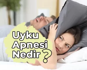 Uyku Apnesi Nedir?