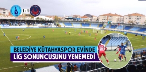 Belediye Kütahyaspor beraberliğe razı oldu