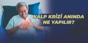 Kalp krizi anında ne yapılmalı?