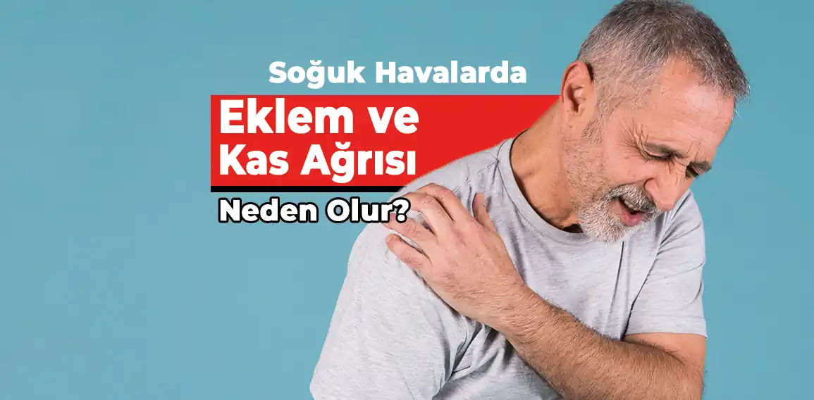 Özellikle soğuk hava ve