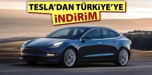 Tesla’dan Türkiye’ye özel indirim