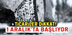 Ticari araçlar için zorunlu kış lastiği uygulaması başlıyor