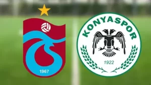 Trabzonspor-Konyaspor maçı ne zaman, saat kaçta?