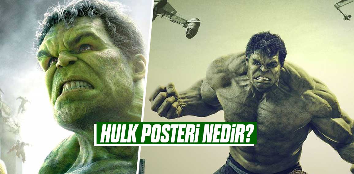 Hulk posterleri, Marvel Evreni’nin