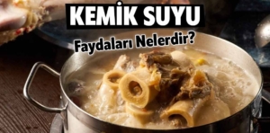 Kemik suyunun faydaları nelerdir, nasıl yapılır?