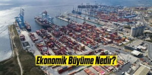 Ekonomik Büyüme Nedir?