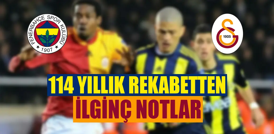 Fenerbahçe ile Galatasaray arasında