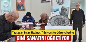 Kütahyalı “yaşayan insan hazinesi” çiniciliğe meraklı gençlere eğitim veriyor