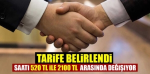 Tarife belirlendi! Saati 520 TL’den başlıyor