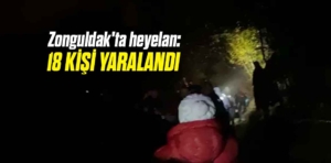 Zonguldak’ta heyelan: 18 kişi yaralandı