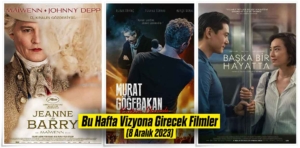 Bu Hafta Vizyona Girecek Filmler (8 Aralık 2023)